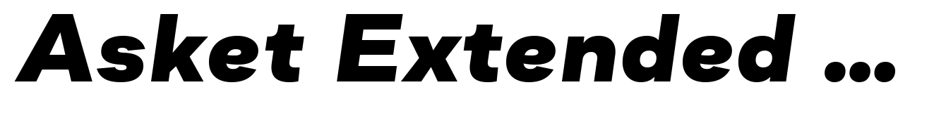 Asket Extended Extra Bold Italic